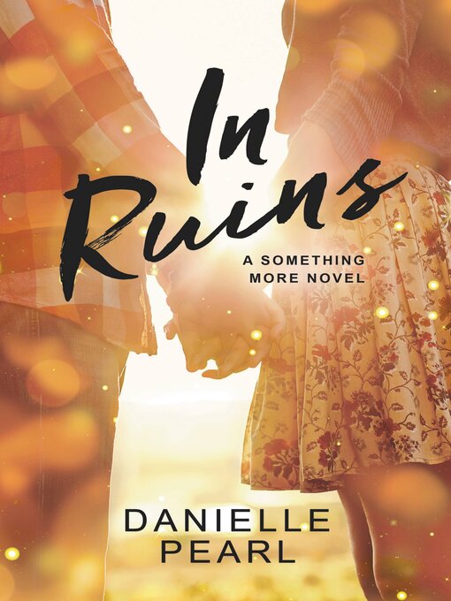 Title details for In Ruins by Danielle Pearl - Available